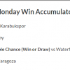 7/1 Monday Win Accumulator Lands!!