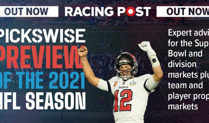 NFL 2021: Don't miss Pickswise's 20-page pullout in the Racing Post!